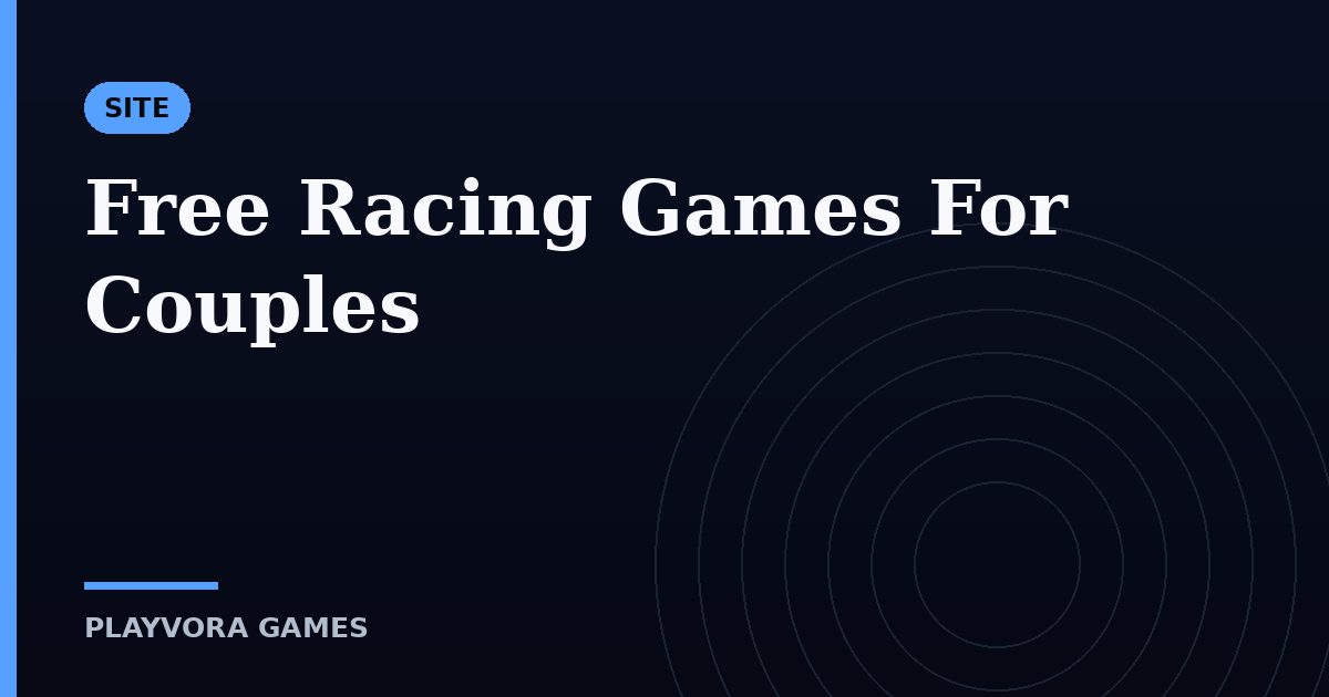 Free Racing Games For Couples