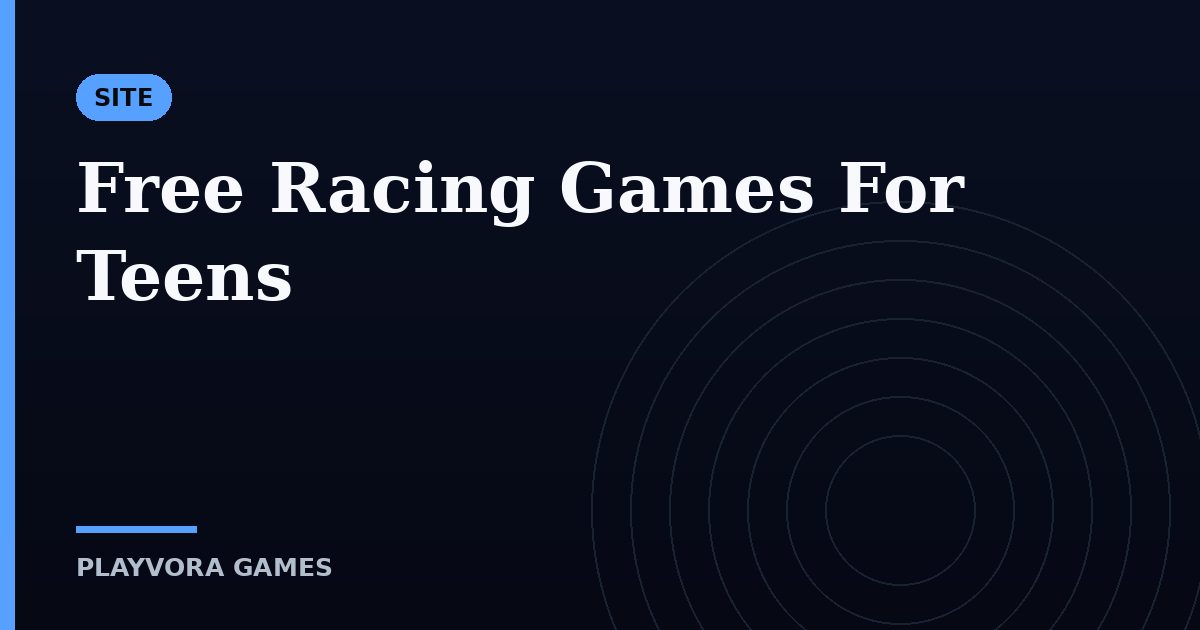Free Racing Games For Teens