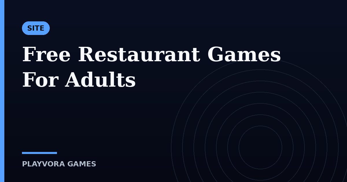 Free Restaurant Games For Adults