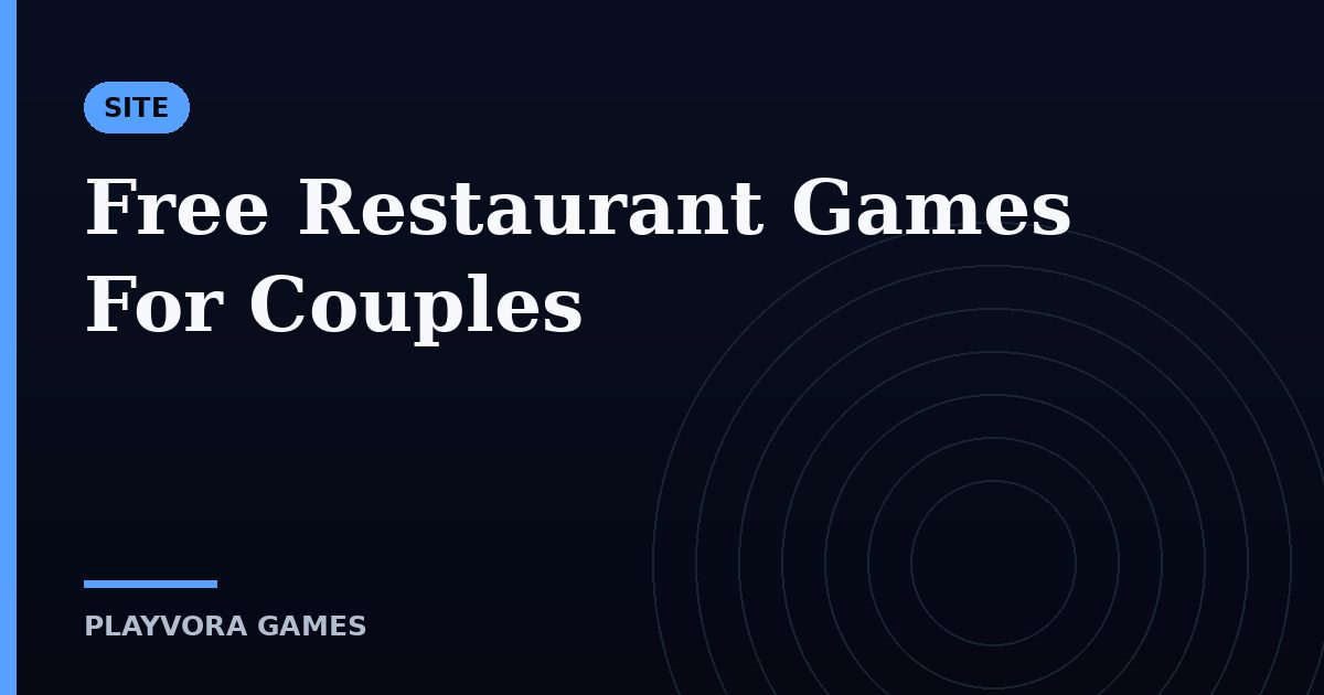 Free Restaurant Games For Couples