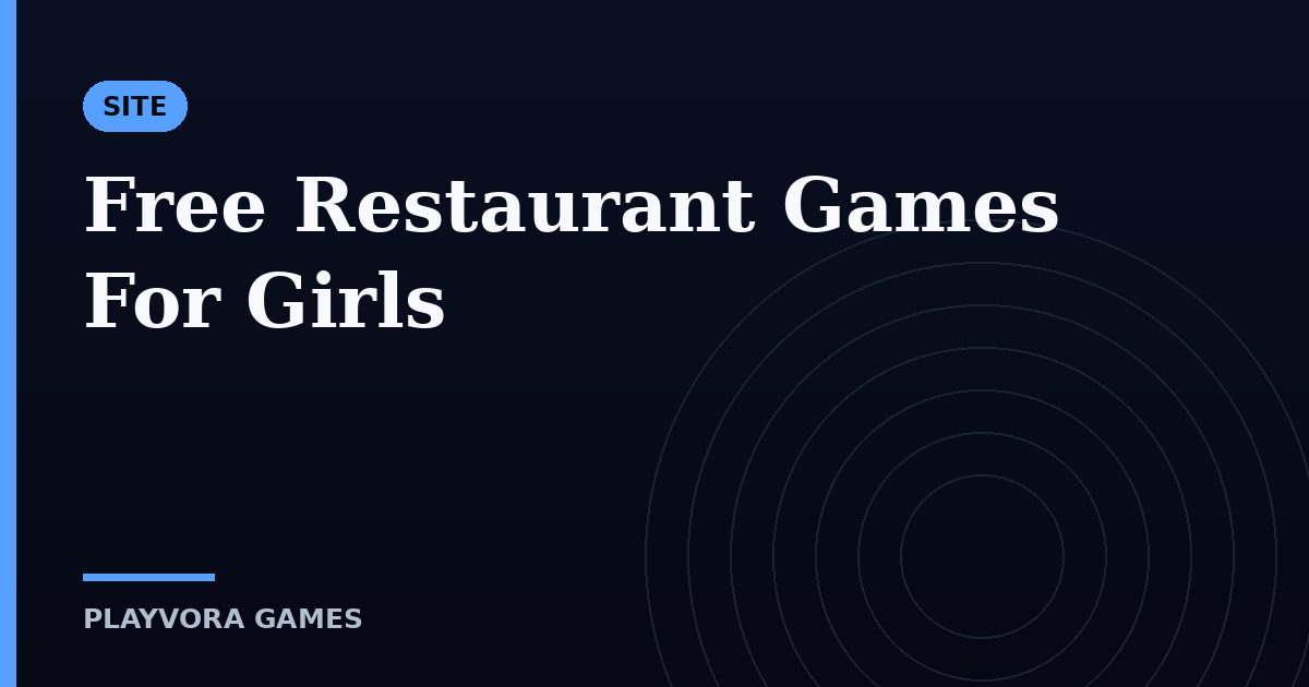 Free Restaurant Games For Girls