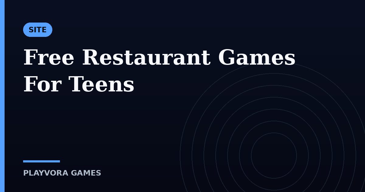 Free Restaurant Games For Teens