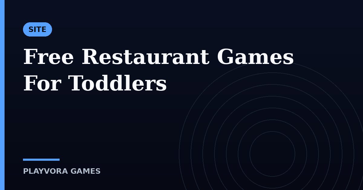 Free Restaurant Games For Toddlers