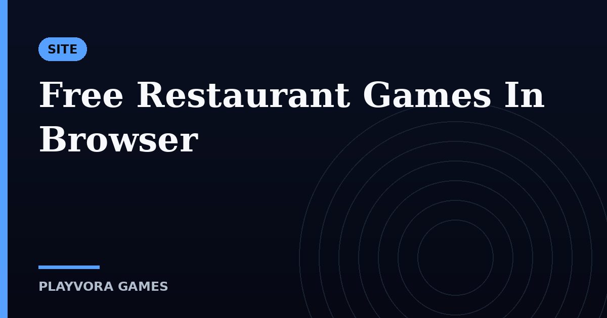 Free Restaurant Games In Browser