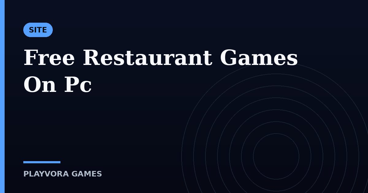 Free Restaurant Games On Pc