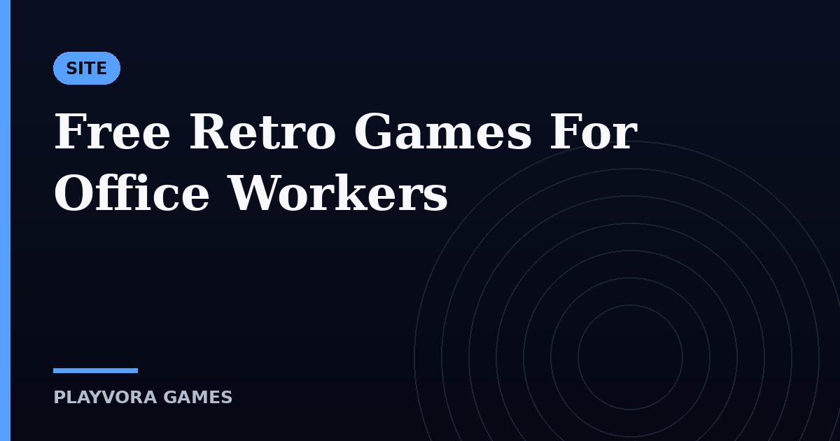 Free Retro Games For Office Workers