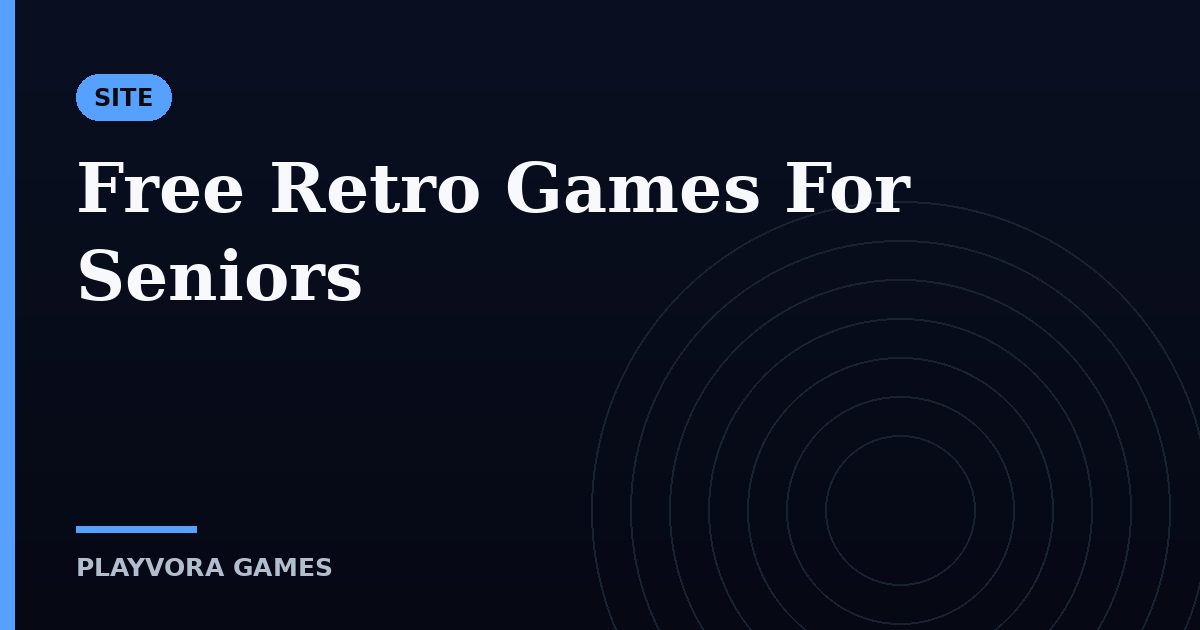 Free Retro Games For Seniors