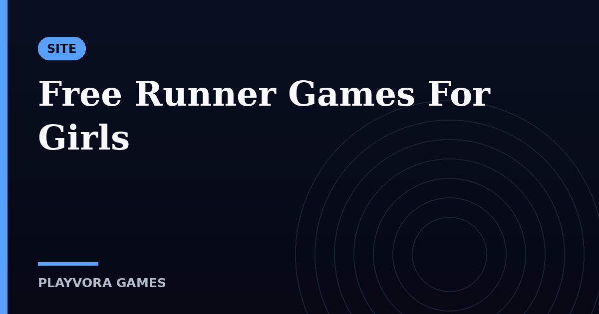 Free Runner Games For Girls