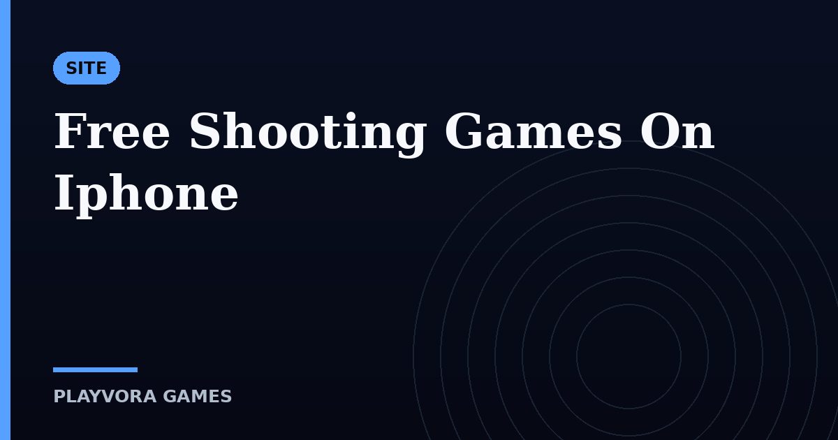Free Shooting Games On Iphone