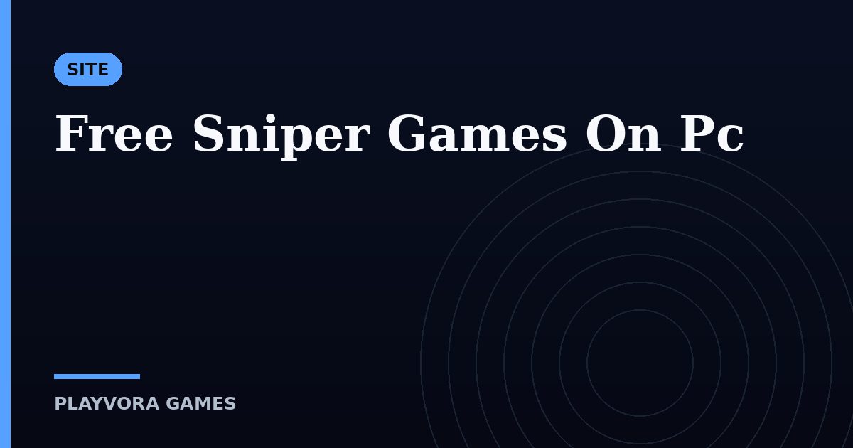 Free Sniper Games On Pc