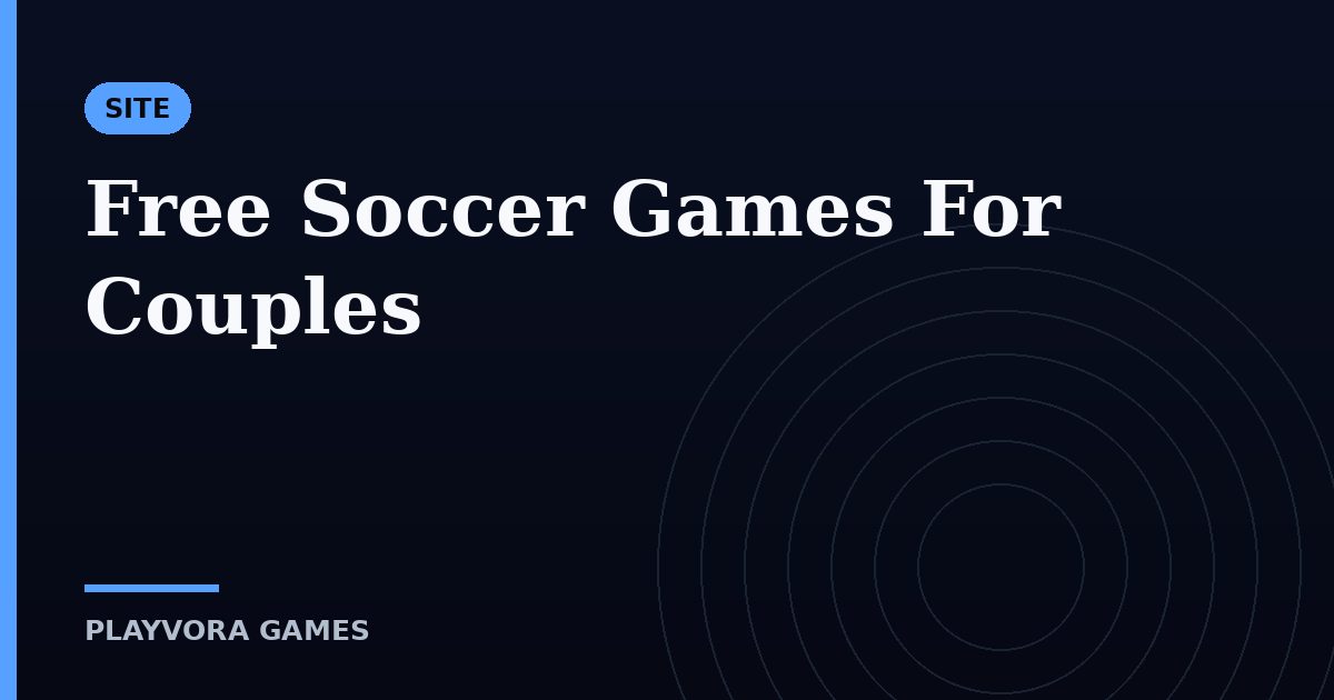 Free Soccer Games For Couples