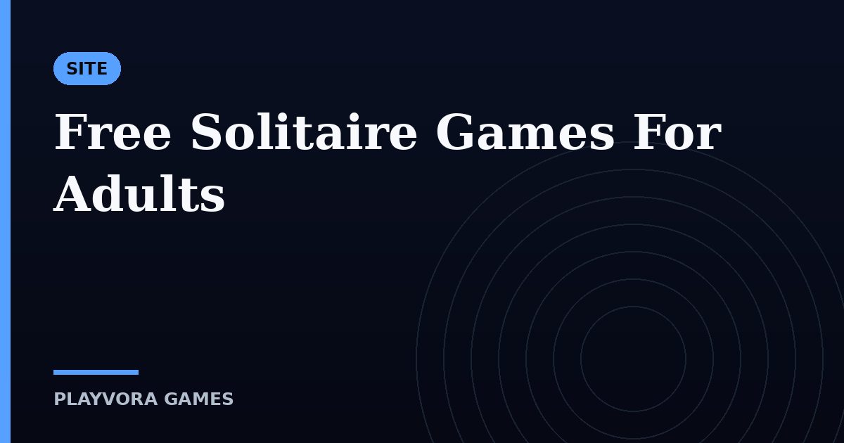 Free Solitaire Games For Adults