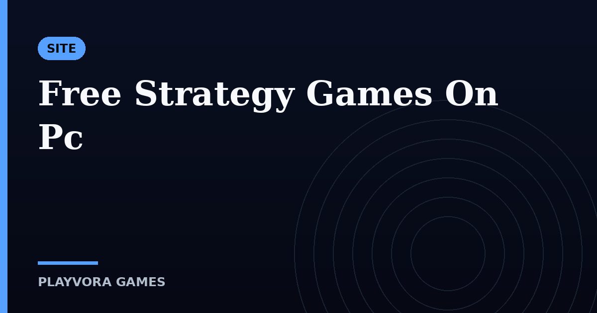 Free Strategy Games On Pc