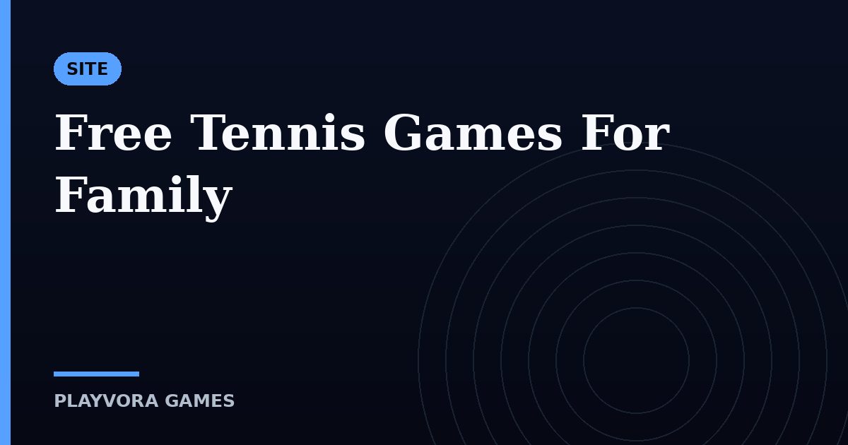 Free Tennis Games For Family