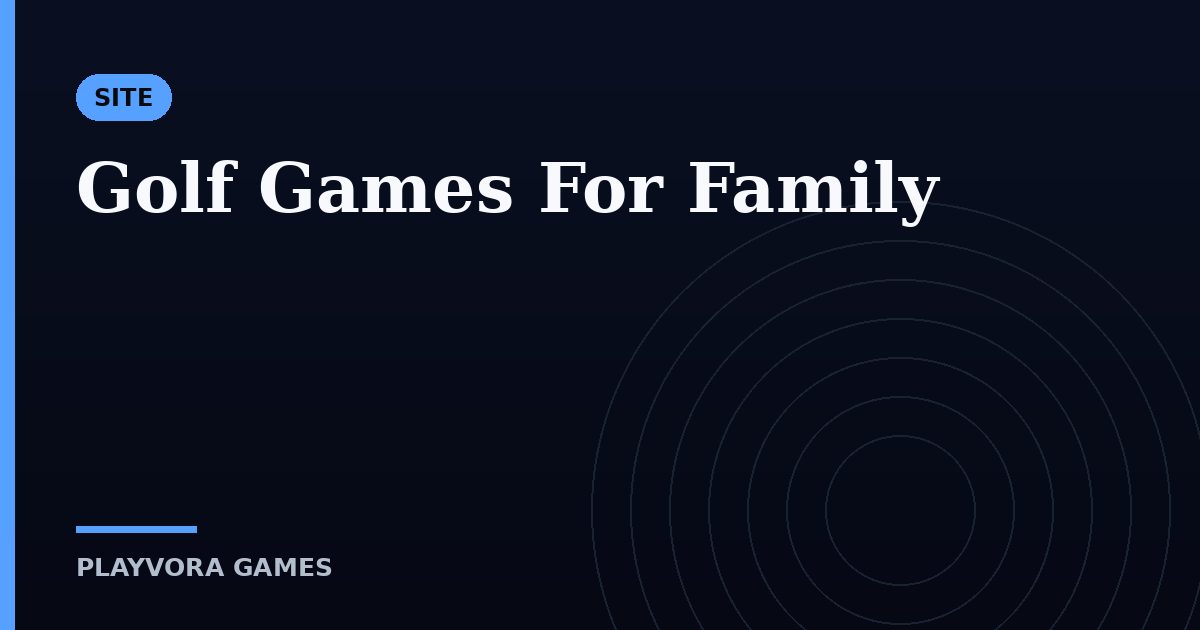 Golf Games For Family