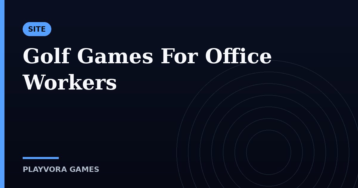 Golf Games For Office Workers
