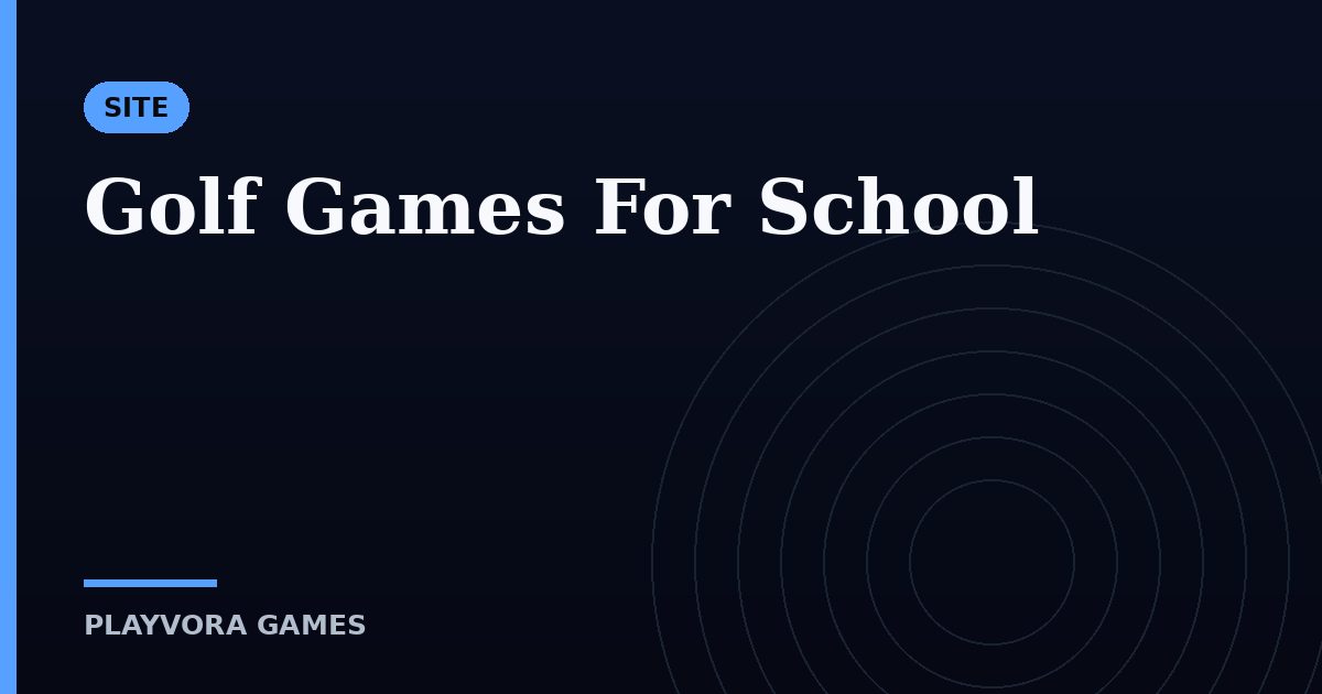 Golf Games For School