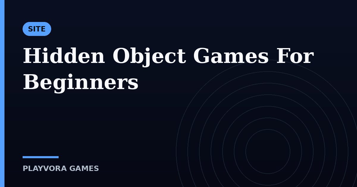 Hidden Object Games For Beginners