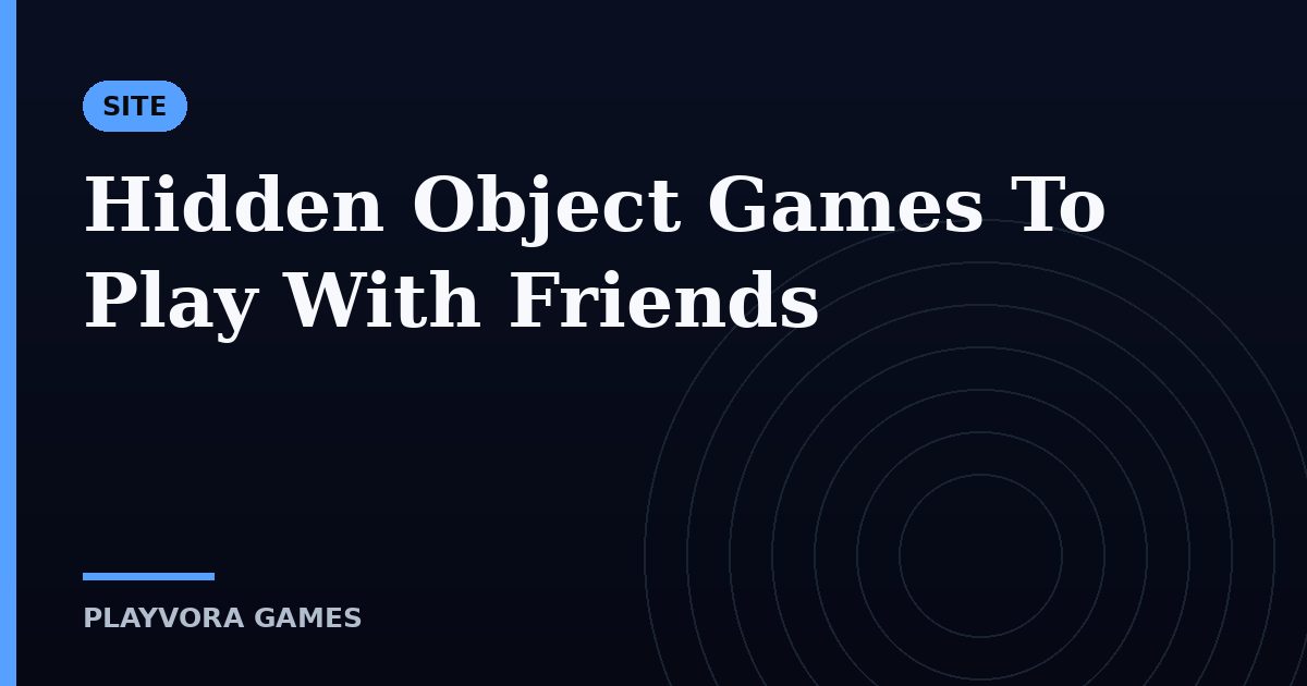 Hidden Object Games To Play With Friends