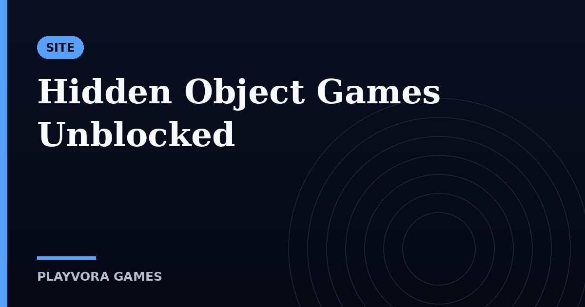 Hidden Object Games Unblocked