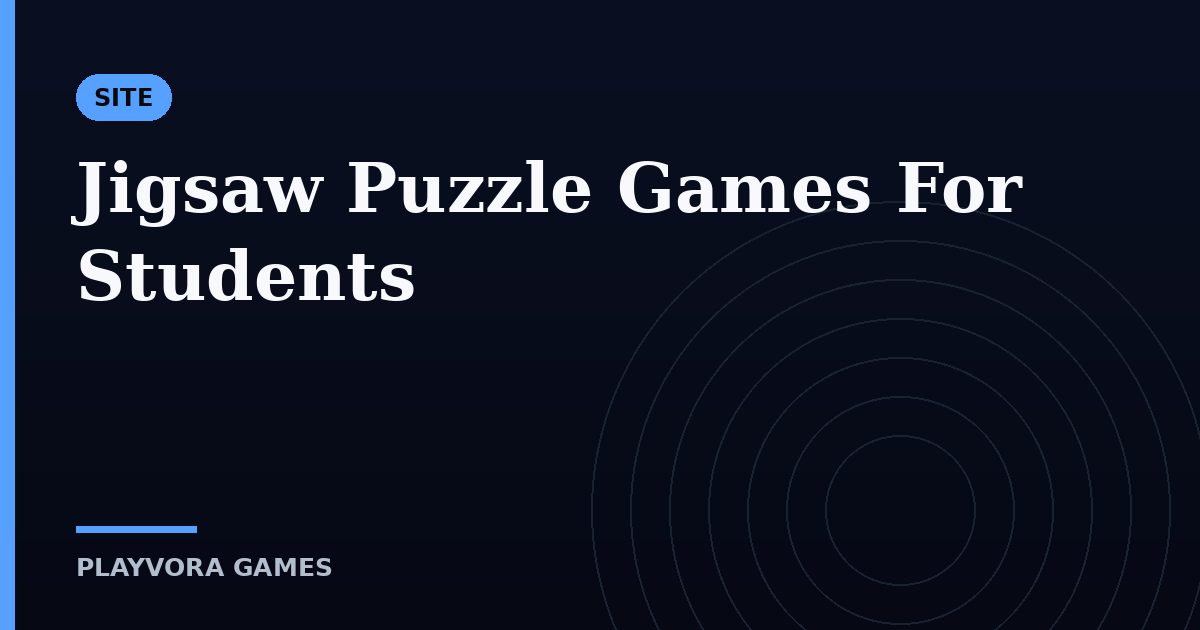 Jigsaw Puzzle Games For Students