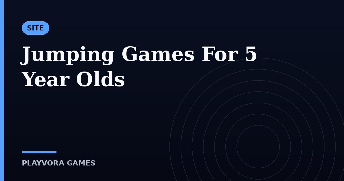 Jumping Games For 5 Year Olds