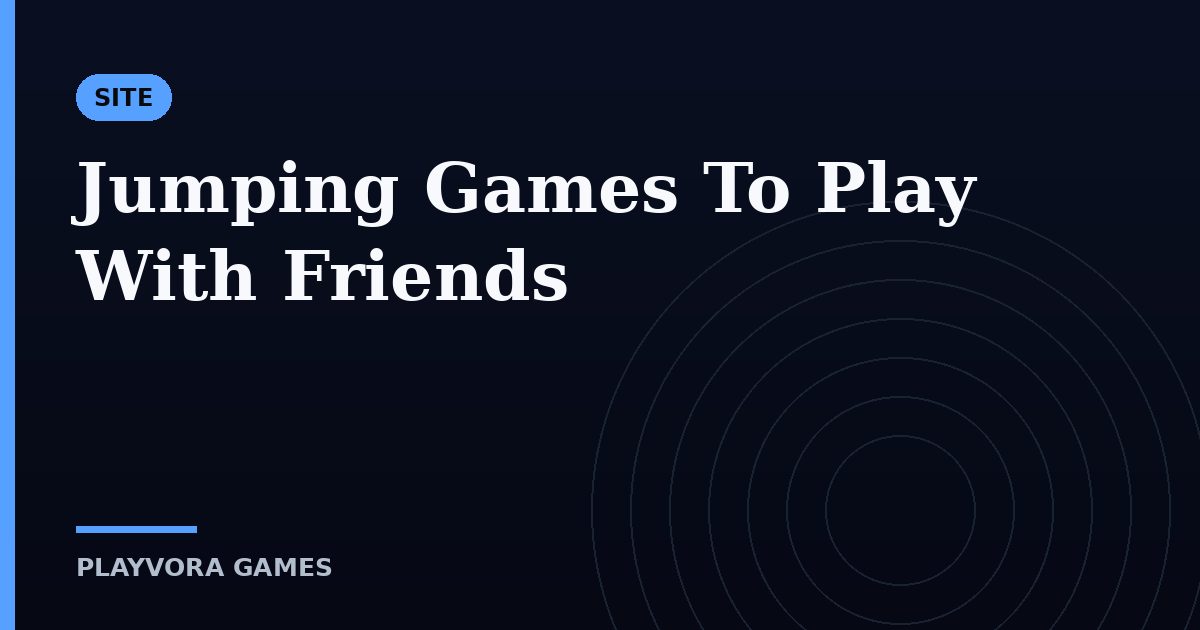 Jumping Games To Play With Friends