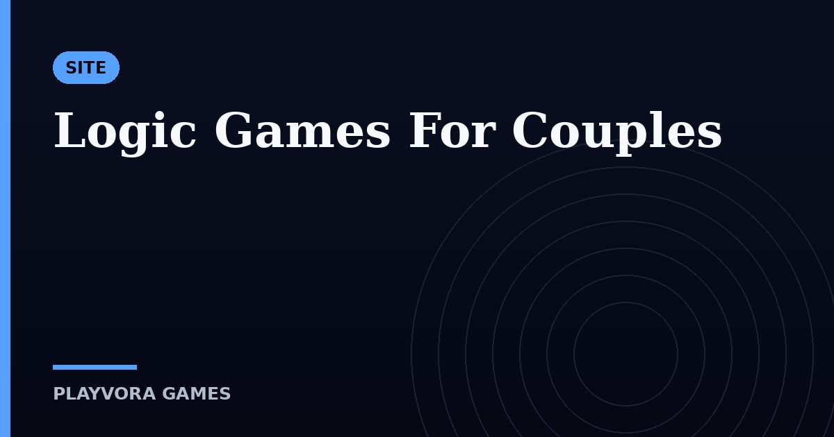 Logic Games For Couples