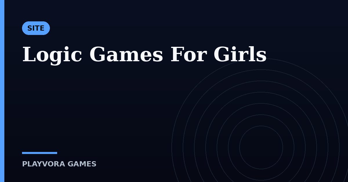 Logic Games For Girls