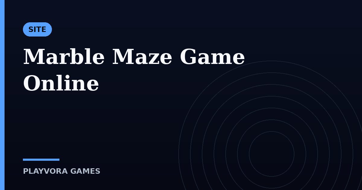 Marble Maze Game Online