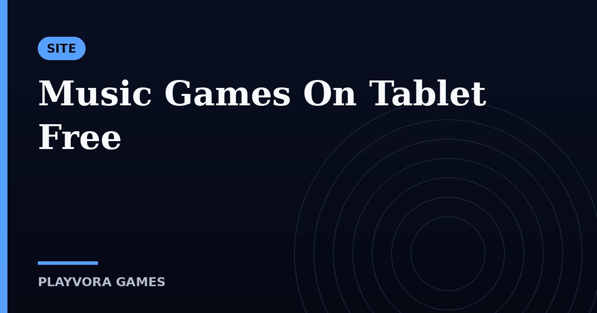 Music Games On Tablet Free