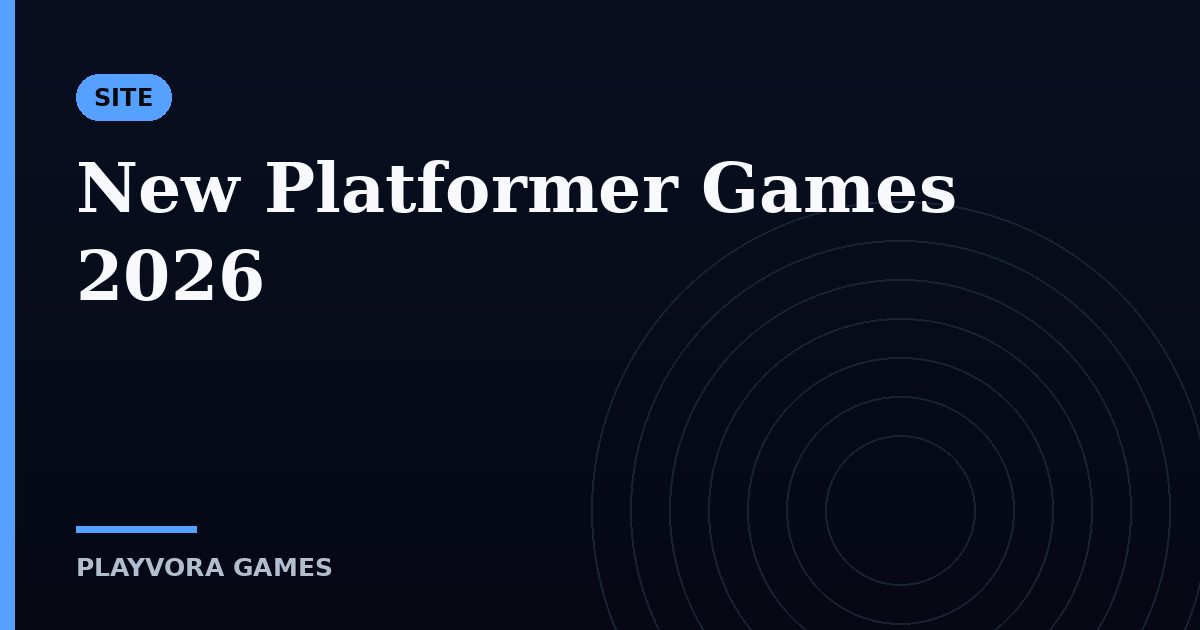 New Platformer Games 2026