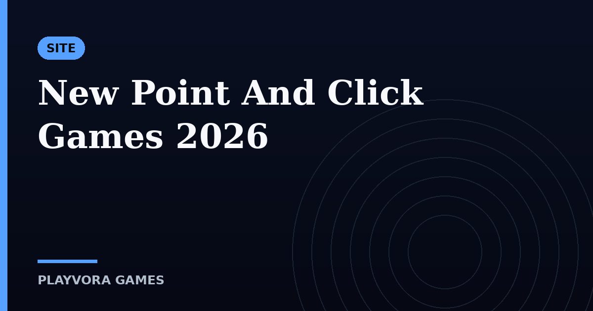 New Point And Click Games 2026