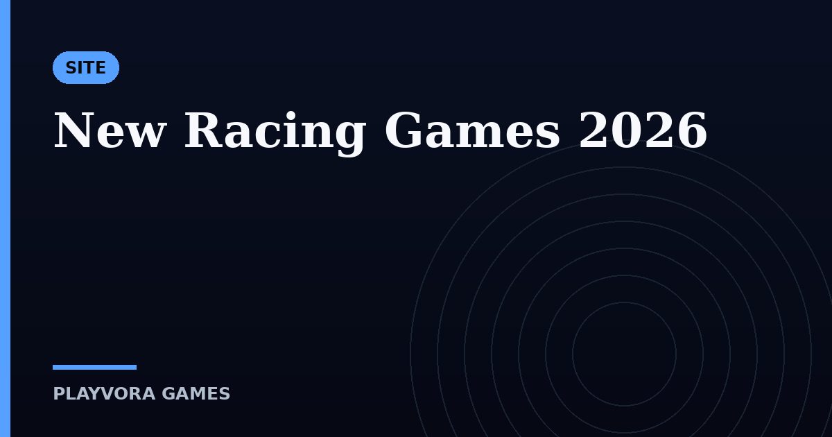 New Racing Games 2026