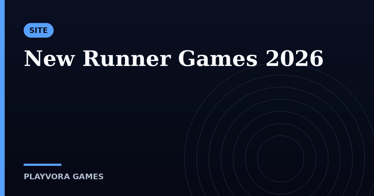 New Runner Games 2026
