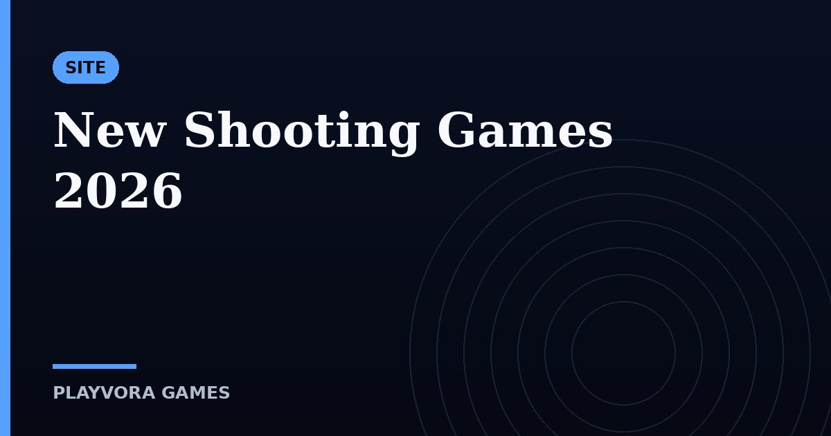New Shooting Games 2026