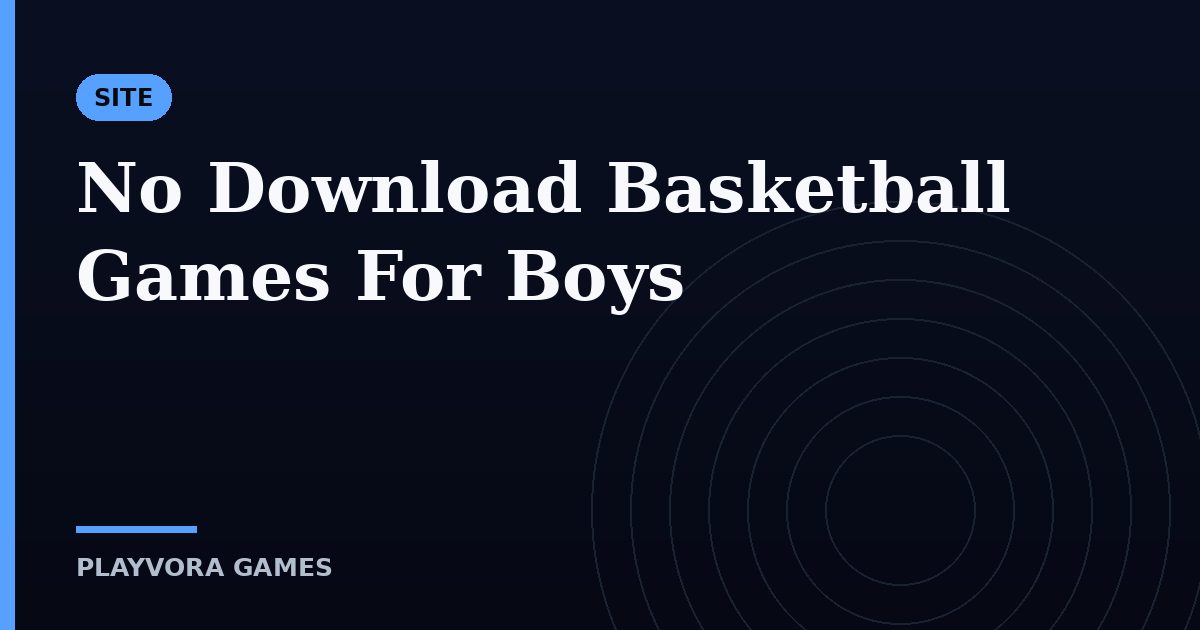 No Download Basketball Games For Boys