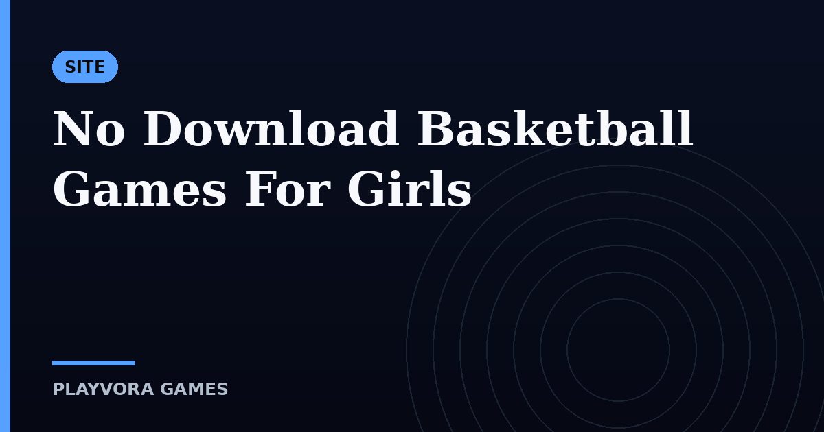 No Download Basketball Games For Girls