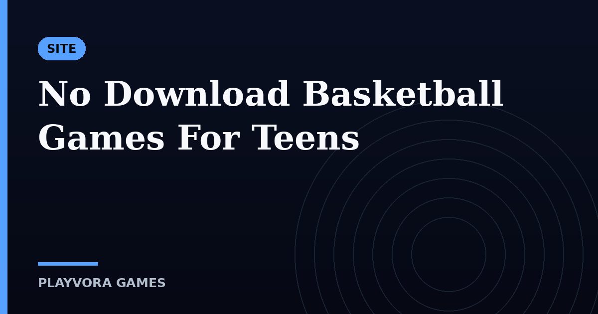 No Download Basketball Games For Teens