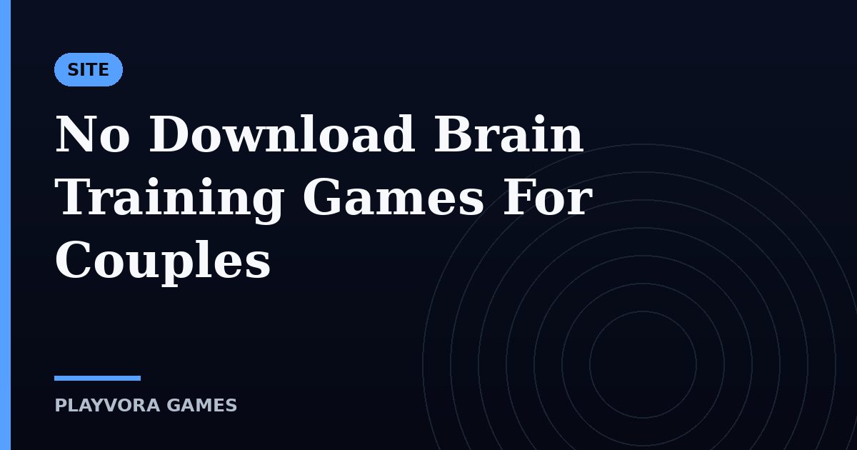 No Download Brain Training Games For Couples