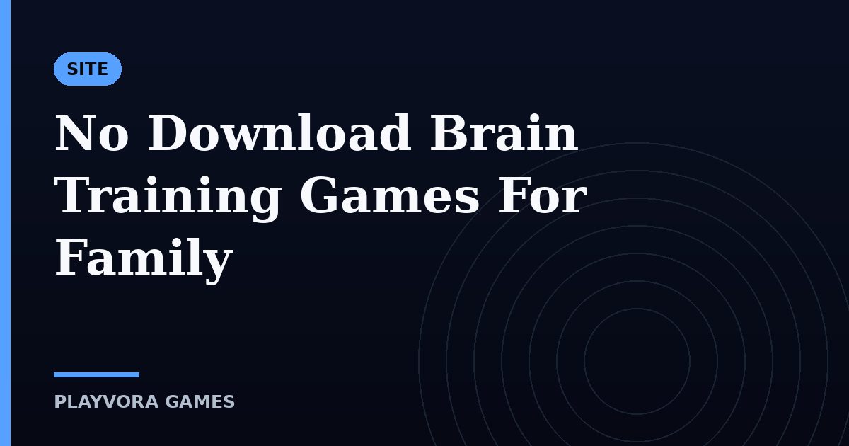 No Download Brain Training Games For Family