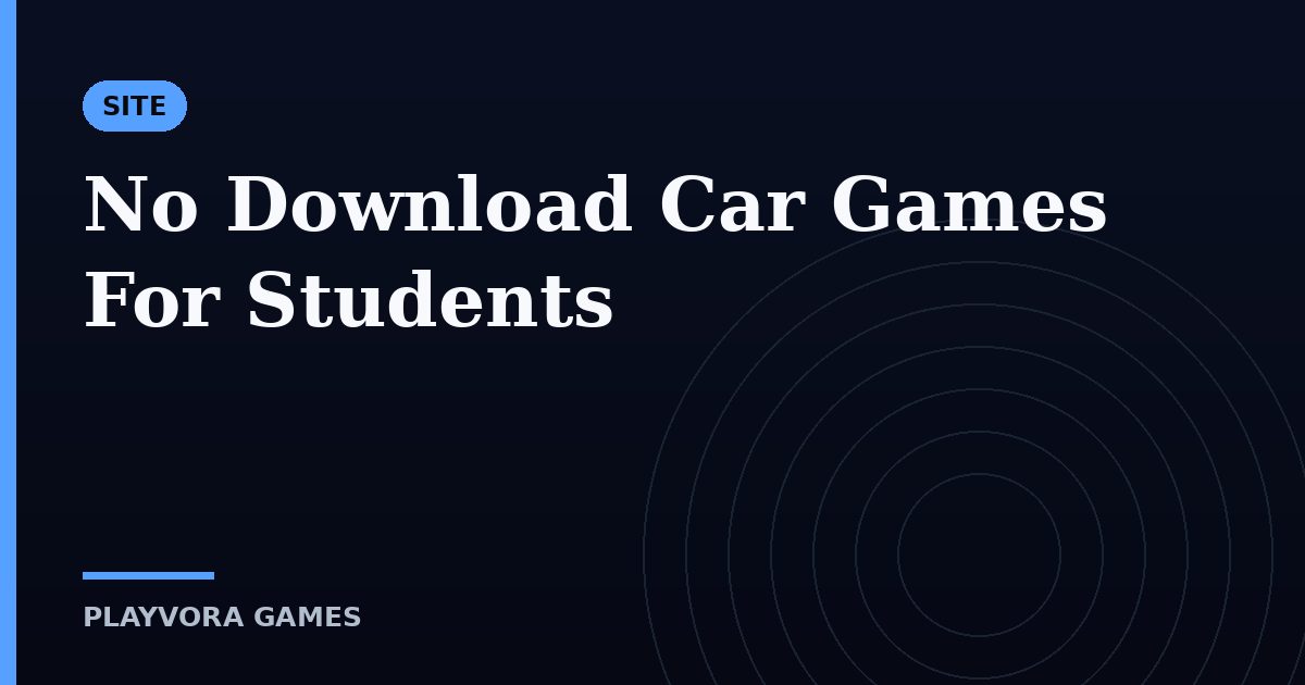 No Download Car Games For Students
