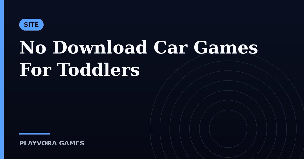 No Download Car Games For Toddlers