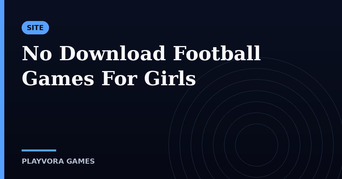 No Download Football Games For Girls