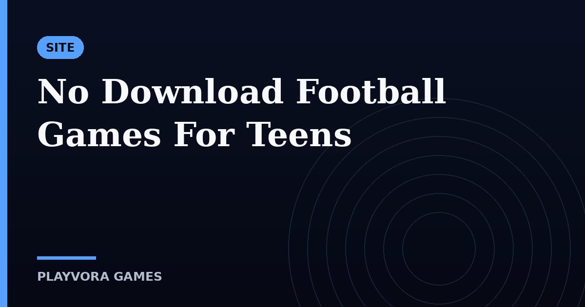 No Download Football Games For Teens