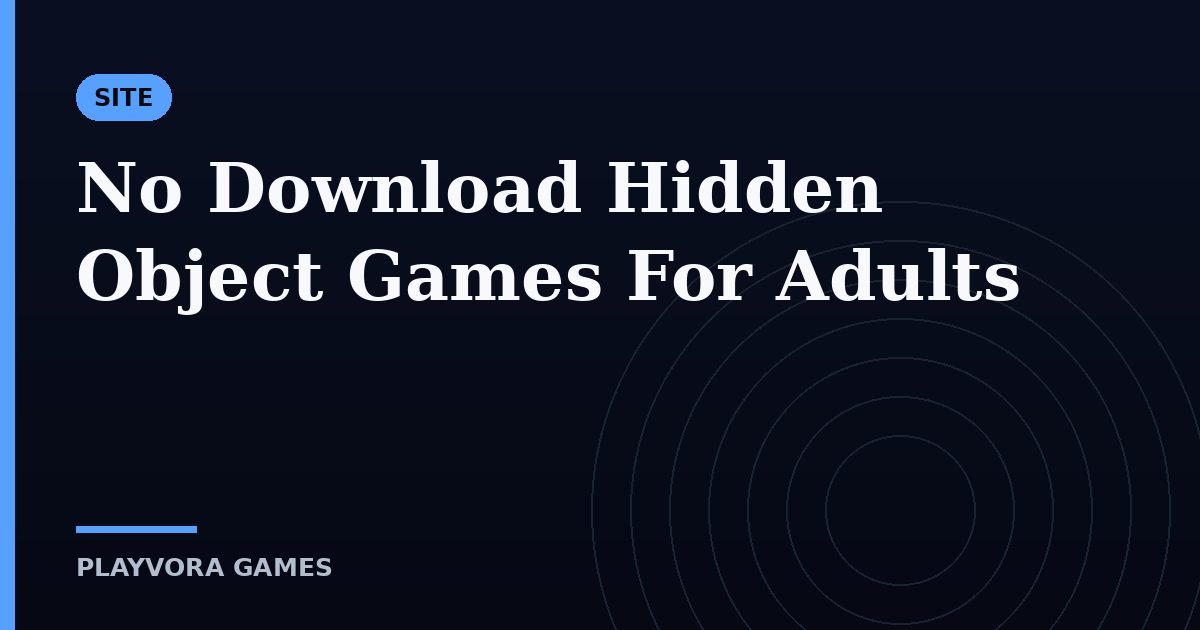 No Download Hidden Object Games For Adults