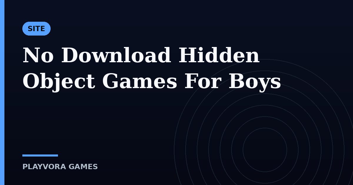 No Download Hidden Object Games For Boys