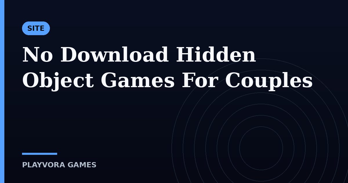 No Download Hidden Object Games For Couples