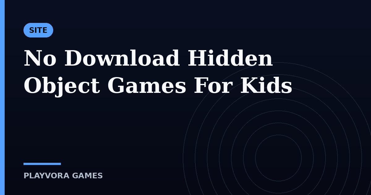 No Download Hidden Object Games For Kids