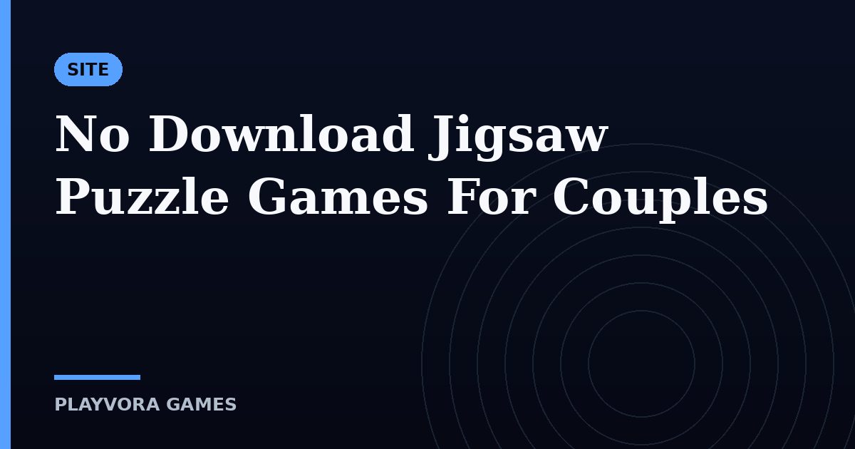 No Download Jigsaw Puzzle Games For Couples